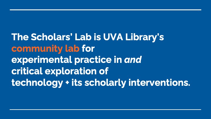 Scholars' Lab Mission Statement