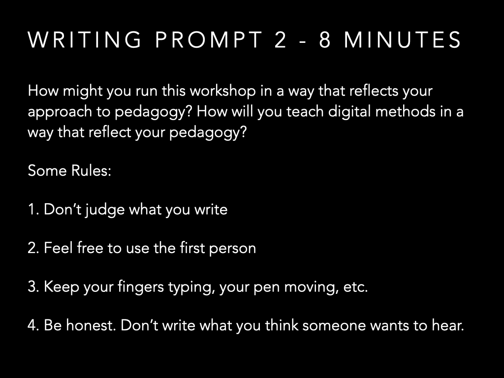 Free write 2 about connecting pedagogy to their workshops