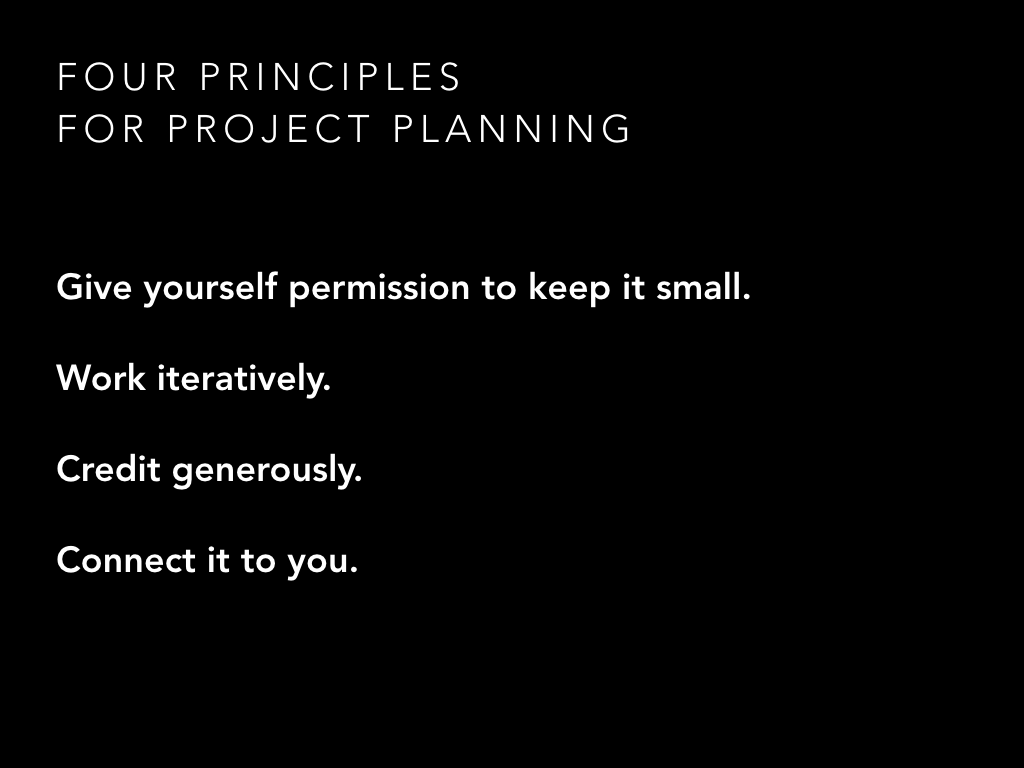 Four principles for project planning