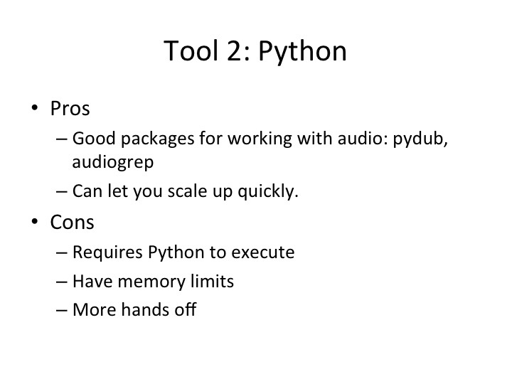pros and cons of using python for this