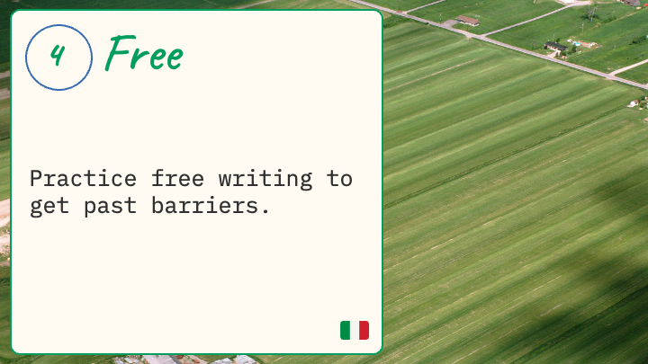 Free - practice free writing to get past barriers. Over image of a field.